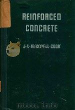 PEINFORCED CONCRETE   1957  PDF电子版封面    JOHN C.MAXWELL-COOK 
