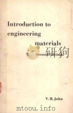 INTRODUCTION TO ENGINEERING MATERIALS SECOND EDITION   1983  PDF电子版封面  0333359100  V.B.JOHN 