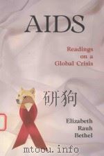AIDS READINGS ON A GLOBAL CRISIS（1995 PDF版）