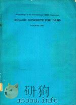 ROLLED CONCRETE FOR DAMS   1982  PDF电子版封面  086017185X   