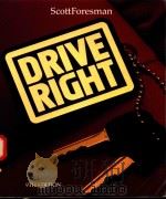 DRIVE RIGHT   1993  PDF电子版封面  0673224651   