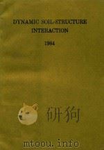 DYNAMIC SOIL-TRUCTURE INTERACTION 1984   1984  PDF电子版封面  9061915589  D.E.BESKOS 