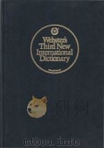 Webster's third new international dictionary of the English language unabridged   1986  PDF电子版封面  0877792011   