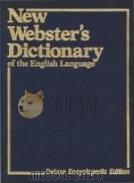 New Webster's dictionary of the English language   1981  PDF电子版封面    Sidney R. Bergquist ; Jadwiga 