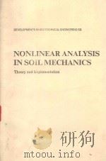 NONLINEAR ANALYSIS IN SOIL MECHANICS THEORY AND IMPLEMENTATION（1990 PDF版）
