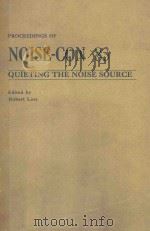 NOISE-CON 83 QUIETING THE NOISE SOURCE   1983  PDF电子版封面    ROBERT LOTZ 