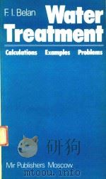 WATER TREATMENT CALCULATIONS EXAMPLES PROBLEMS   1980  PDF电子版封面    S.SEMYONOV 