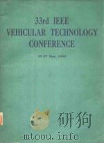 33RD IEEE VEHICULAR TECHNOLOGY CONFERENCE   1983  PDF电子版封面     