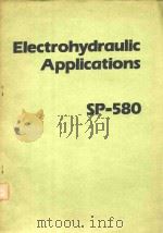 ELECTROHYDRAULIC APPLICATIONS SP-580（1984 PDF版）