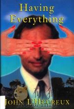 HAVING EVERYTHING A NOVEL（1999 PDF版）