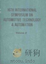 16TH INTERNATIONAL SYMPOSIUM ON AUTOMOTIVE TECHNOLOGY AND AUTOMATION VOLUME 2     PDF电子版封面     