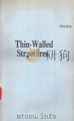 THIN-WALLED STRUCTURES:DEVELOPMENTS IN THEORY AND PRACTICE   1990  PDF电子版封面  1851664580  I.B.DONALD 