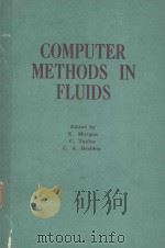 COMPUTER METHODS IN FLUIDS   1980  PDF电子版封面  0727303090  K.MORGAN 