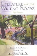 LITERATURE AND THE WRITING PROCESS FIFTH EDITION   1999  PDF电子版封面  0139132112  SUSAN X DAY 