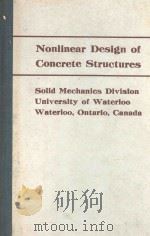 NONLINEAR DESIGN OF CONCRETE STRUCTURES   1978  PDF电子版封面  0888980256  M.Z.COHN 