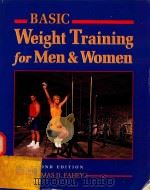 BASIC WEIGHT TRAINING FOR MEN AND WOMEN SECOND EDITION（1994 PDF版）