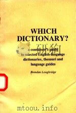 WHICH DICTIONARY   1990  PDF电子版封面  0853658781   