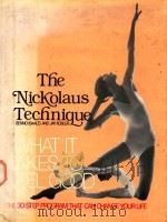 THE NICKOLAUS TECHNIQUE   1978  PDF电子版封面  0670758248   