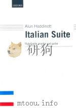 ITALIAN SUITE FLUTE/TREBLE RECORDER AND GUITAR   1983  PDF电子版封面  9780193571686  ANTHONY POWERS 