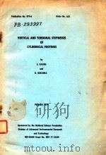 VERTICAL AND TORSIONAL STIFFNESSES OF CYLINDRICAL FOOTINGS   1979  PDF电子版封面    E.KAUSEL 