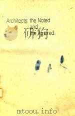 ARCHITECTS:THE NOTED AND THE LGNORED   1984  PDF电子版封面  0471902039  NIELS L.PRAK 