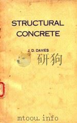 STRUCTURAL CONCRETE   1964  PDF电子版封面    J.D.DAVIES 