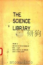 THE SCIENCE LIBRARY VOLUME VI   1971  PDF电子版封面    GEORGE J.ZAFFO 