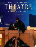 THEATRE A WAY OF SEEING FOURTH EDITION   1995  PDF电子版封面  0534240240   