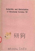 RELIABILITY AND OPTIMIZATION OF STRUCTURAL SYSTEMS '90（1991 PDF版）