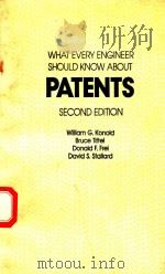 WHAT EVERY ENGINEER SHOULD KNOW ABOUT PATENTS SECOND EDITION（1989 PDF版）