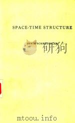 SPACE-TIME STRUCTURE   1985  PDF电子版封面  0521315204   