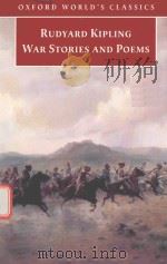 WAR STORIES AND POEMS   1996  PDF电子版封面  0192836862  RUDYARD KIPLING 
