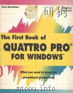 THE FIRST BOOK OF QUATTRO PRO FOR WINDOWS（1992 PDF版）