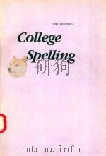 COLLEGE SPELLING SIXTH EDITION   1991  PDF电子版封面  0538700475  BEVERLY STAGG 
