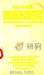 SOCIOLINGUISTICS:AN INTRODUCTION TO LANGUAGE AND SOCIETY   1983  PDF电子版封面     