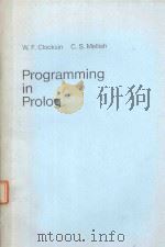 PROGRAMMING IN PROLOG   1991  PDF电子版封面  3540110461  W.F.CLOCKSIN 