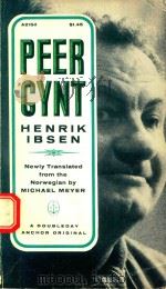 PEER GYNT   1963  PDF电子版封面  0385021488  HENRIK IBSEN 