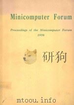 MINICOMPUTER FORUM PROCEEDINGS OF THE MINICOMPUTER FORUM 1978   1978  PDF电子版封面  0903796368   
