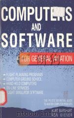 COMPUTERS AND SOFTWARE FOR GENERAL AVIATION FIRST EDITION   1988  PDF电子版封面  0945540000  KURT BARNHART 
