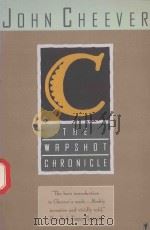 THE WAPSHOT CHRONICLE   1957  PDF电子版封面  0060916184  JOHN CHEEVER 