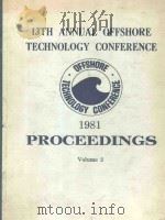 PROCEEDINGS OF 13TH ANNUAL OFFSHORE TECHNOLOGY CONGERENCE VOLUME 2（1981 PDF版）