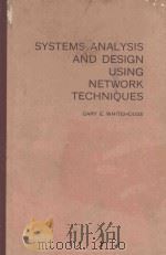 SYSTEMS ANALYSIS AND DESIGN USING NETWORK TECHNIQUES（1973 PDF版）