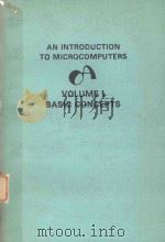 AN INTRODUCTION TO MICROCOMPUTERS V.1 BASIC CONCEPTS（1977 PDF版）