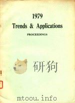 TRENDS AND APPLICATION 1979   1979  PDF电子版封面     