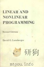 LINEAR AND NONLINEAR PROGRAMMING   1984  PDF电子版封面  0201157942  DAVID G. LUENBERGER 
