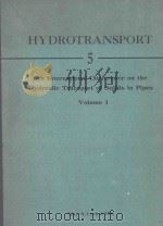 HYDROTRANSPORT 5 VOLUME 1   1978  PDF电子版封面  0900983833   