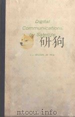 DIGITAL COMMUNICATIONS BY SATELLITE   1977  PDF电子版封面  0132141558  J. J. SPILKER 