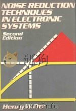 NOISE REDUCTION TECHNIQUES IN ELECTRONIC SYSTEMS（1988 PDF版）
