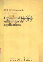 DIFFERENTIAL TOPOLOGY WITH A VIEW TO APPLICATIONS（1976 PDF版）