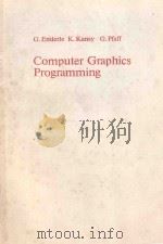 COMPUTER GRAPHICS PROGRAMMING   1984  PDF电子版封面  3540115250  GUNTER ENDERLE 